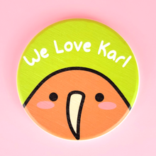 We Love Karl Coaster